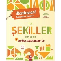 İlk Şekiller Kitabım - Harika Çıkartmalar ile - Montessori Kazanımlar Dünyası- Altın Kitaplar