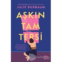 Aşkın Tam Tersi - Julie Buxbaum - Yabancı
