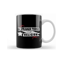 Stranger Things Is My Religion Kupa Bardak Porselen Karışık