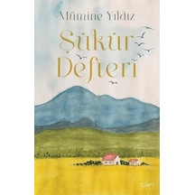 Şükür Defteri - Bez Ciltli - Mümine Yıldız - Sufi Kitap