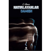 Hatırlayanlar-Damien - C. Anner - Octopus Yayınevi
