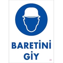 Baret Giy Uyarı Levhası 25x35 Kod:23 - Elwm-292254
