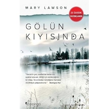 Gölün Kıyısında - Mary Lawson - Domingo Yayınevi