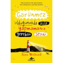 Görünmez Olduğunuzda Asla Yapmamanız Gereken Şeyler Ross Welford