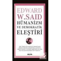 Hümanizm Ve Demokratik Eleştiri / Edward W. Said 9786050381689