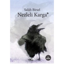 Nezleli Karga - Salah Birsel - Sel Yayıncılık