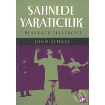 Sahnede Yaratıcılık Playback Tiyatrosu