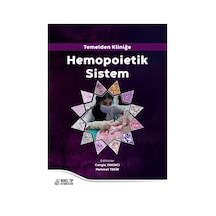 Temelden Kliniğe Hemopoietik Sistem