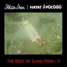 İlhan İrem The Best Of İlhan İrem 3 / Hayat Öpücüğü 2lp Plak