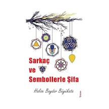 Sarkaç ve Sembollerle Şifa - Halise Baydar Büyükata - Sola Unitas