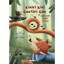 Kikiri Kiki, Gaktiri Gak Ve Eğlenceli Şeyler Listesi / Sümeyra...