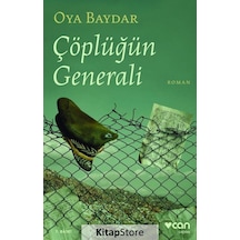 Kitapstore Çöplüğün Generali / Oya Baydar