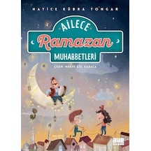 Ailece Ramazan Muhabbetleri  - Hatice Kübra Tongar  - Aile Yayınları