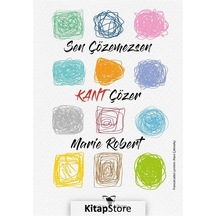 Sen Çözemezsen Kant Çözer - Marie Roberts