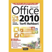 Office 2010 Terfi Rehberi - Gökalp Harman - Pusula Yayıncılık