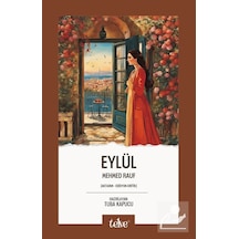 Eylül Aktarım - Edisyon Kritik / Mehmed Rauf
