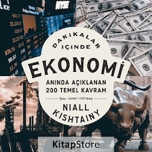 Dakikalar İçinde Ekonomi  - Anında Açıklanan 200 Temel Kavram  - Niall Kishtainy  - Kronik Kitap