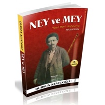 Ney'I Mey’I Ve Heyhey’Yi Ile Neyzen Tevfik 9786058230415