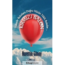 Kırmızı Balon - Nurettin Günay - Gülnar Yayınları
