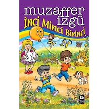 İnci Minci Birinci - Muzaffer İzgü - Bilgi Yayınevi