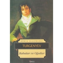 Babalar ve Oğullar - Ivan Sergeyeviç Turgenyev - İskele Yayıncılık