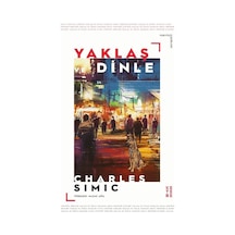 Ketebe Yaklaş Ve Dinle