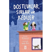 Dostluklar Sırlar Ve Kediler / Anna Branford