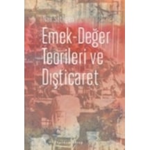 Emek-Değer Teorileri Ve Dışticaret