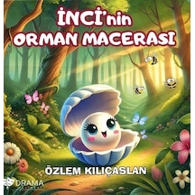 İnci'nin Orman Macerası