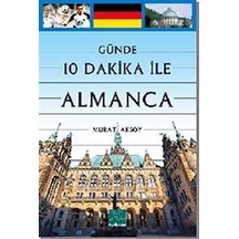 Günde 10 Dakika ile Almanca / Murat Aksoy