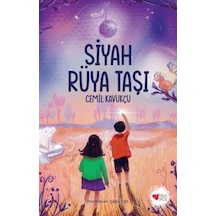 Siyah Rüya Taşı - Cemil Kavukçu - Can Çocuk Yayınları
