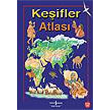 Keşifler Atlası - Sarah Harrison - İş Bankası Kültür Yayınları