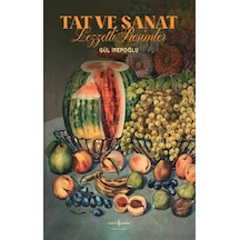 Tat Ve Sanat Lezzetli Resimler Ciltli