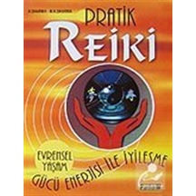 Pratik Reiki - Evrensel Yaşam Gücü Enerjisi İle İyileşme - Maharaj Krishan Sharma - Platform Yayınları