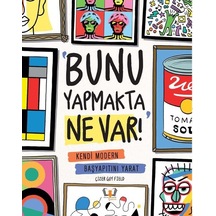 Bunu Yapmakta Ne Var! - Jocelyn Norbury -  Gary Panton - Hayalperest Çocuk