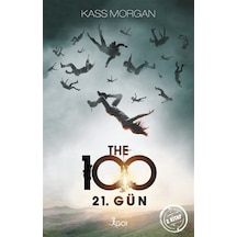 The 100 - 21. Gün - 2. Kitap - Kass Morgan - GO!