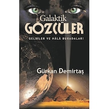 Galaktik Gözcüler - Gürkan Demirtaş - Şira Yayınları