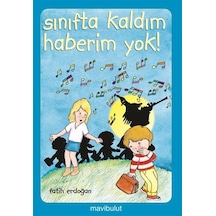Sınıfta Kaldım Haberim Yok- Mavi Bulut Yayıncılık