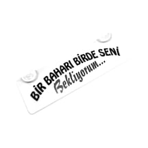 Bir Baharı Birde Seni Bekliyoruz Yazılı Sök Tak Dekor Plaka