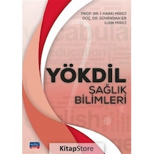 Yökdil Sağlık Bilimleri / I. Hakkı Mirici