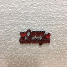 Canım Babacığım Ahşap Yazı