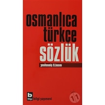 Osmanlıca Türkçe Sözlük - Ahmet Tevfik Küflü - Bilgi Yayınevi