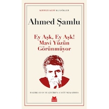 Ey Aşk, Ey Aşk Mavi Yüzün Görünmüyor - Qhdh-814804