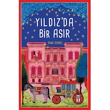 Yıldız Da Bir Asır