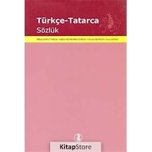 Türkçe - Tatarca Sözlük - Rifkat Ehmetyanov -  Fuat Ganiev - Türk Dil Kurumu Yayınları