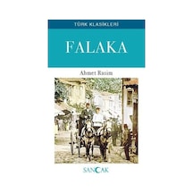 Falaka - Türk Klasikleri - Ahmet Rasim - Sancak