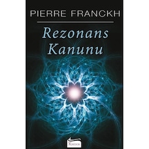Rezonans Kanunu - Koridor Yayıncılık - Pierre Franckh