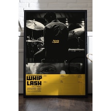 Whiplash Siyah Ahşap Çerçeveli Poster, Dekoratif Film Duvar Tablosu