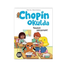 Yaşasın Yazıyorum! Chopin Okulda - Didier Levy - Dstil Tasarım