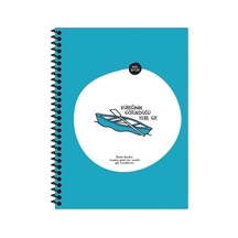 18.5x25 Çizgili Defter - Küreğinin Götürdüğü Yere Git Mavi Çok Renkli